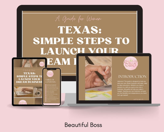 Launch Your Dream Business in TEXAS: Simple Steps to Success! (INSTANT DOWNLOAD)